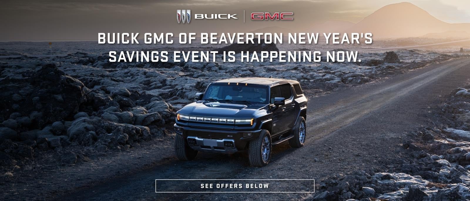 New Year's Savings Event at Buick GMC of Beaverton in PORTLAND OR